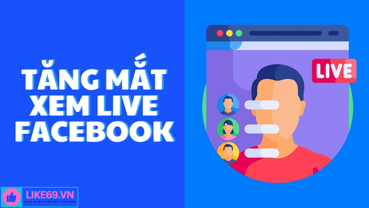 Dịch vụ tăng mắt xem livestream facebook ảo giá rẻ